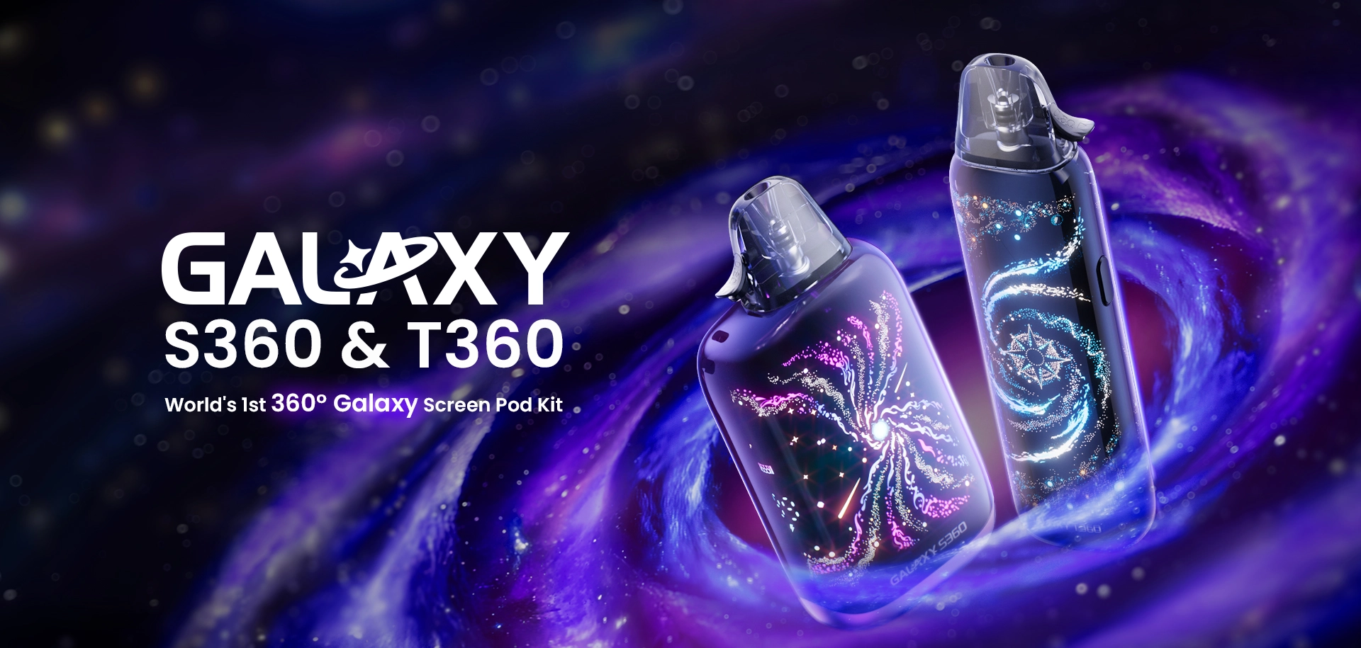The world’s first 360° Galaxy screen Pod Kit
