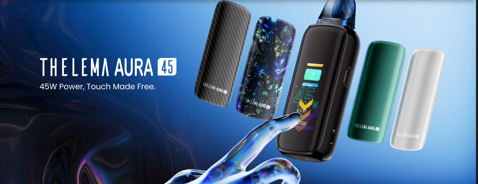 THELEMA AURA 45: 45W Power, Touch Made Free